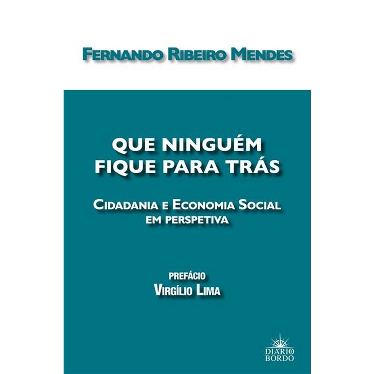Imagem 0 de Que ninguem fique para tras cidadania eeconomia s