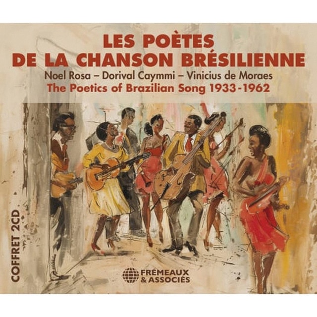 Imagen 0 de Les Poètes De La Chanson Brésilienne 1933-1962 (2 CD)