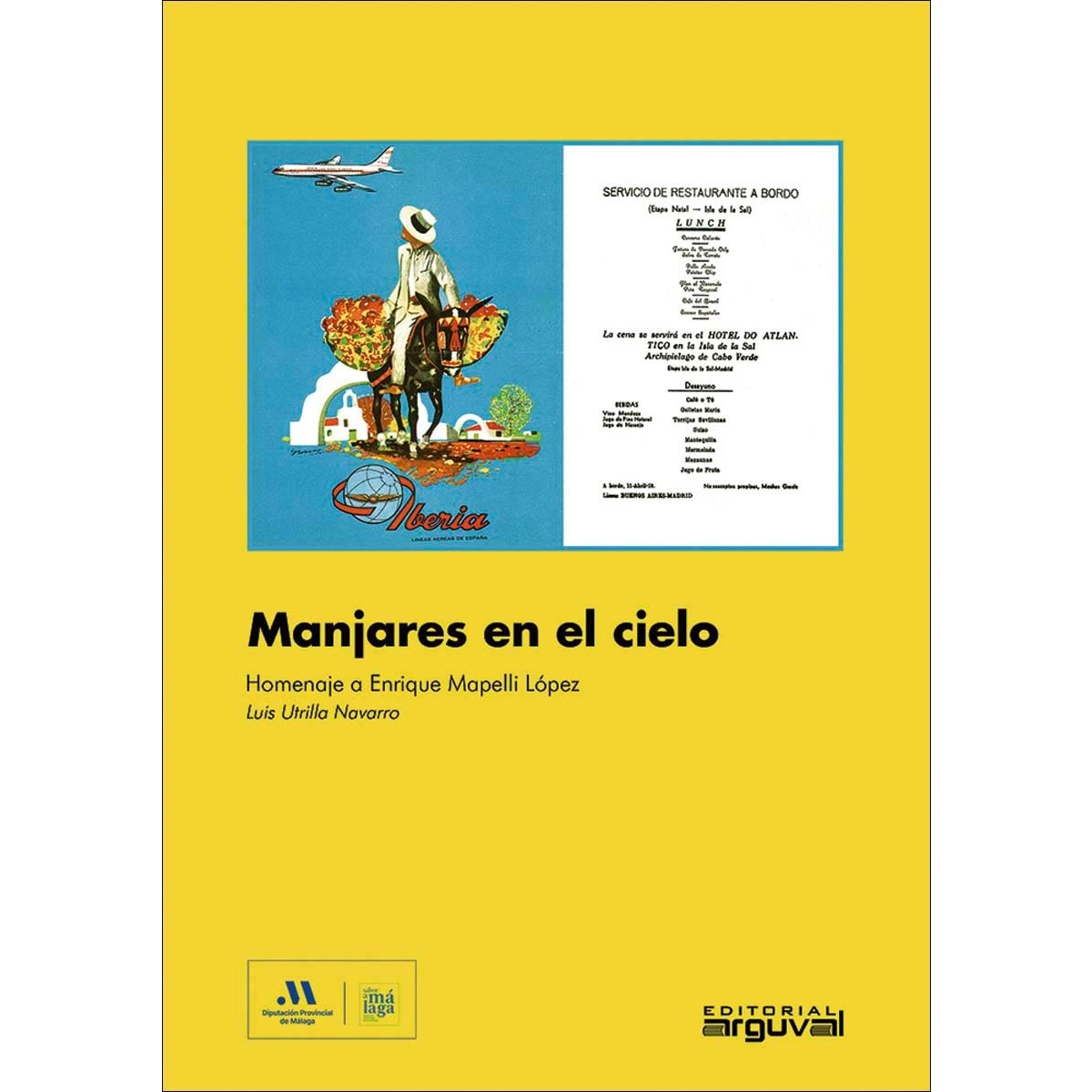 Manjares en el cielo: Homenaje a Enrique Mapelli López (Capa mole) 1