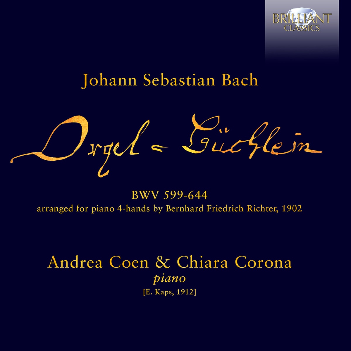 Imagen 0 de J.S. Bach: Orgelbüchlein arranged for piano 4-hands by Bernhard Friedrich Richter (CD)