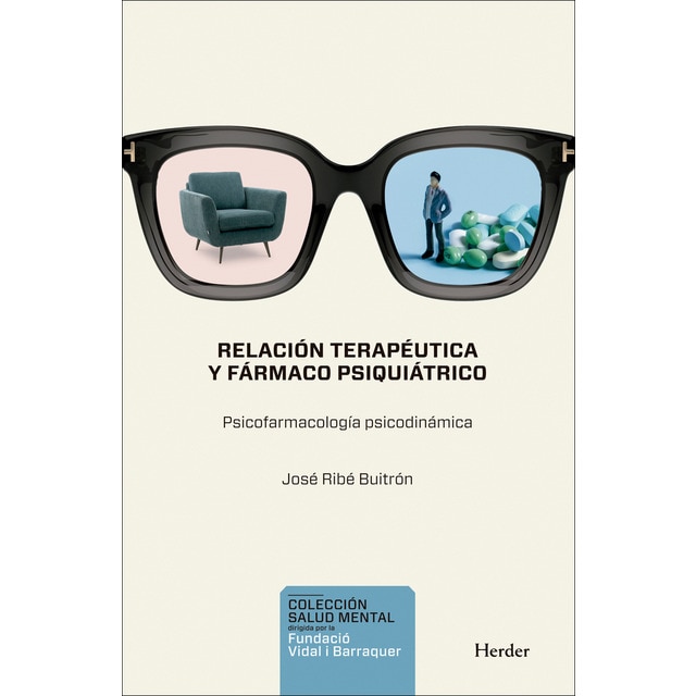 Imagem 0 de Relación terapéutica y fármaco psiquiátrico: Psicofarmacología psicodinámica (Capa mole com abas)