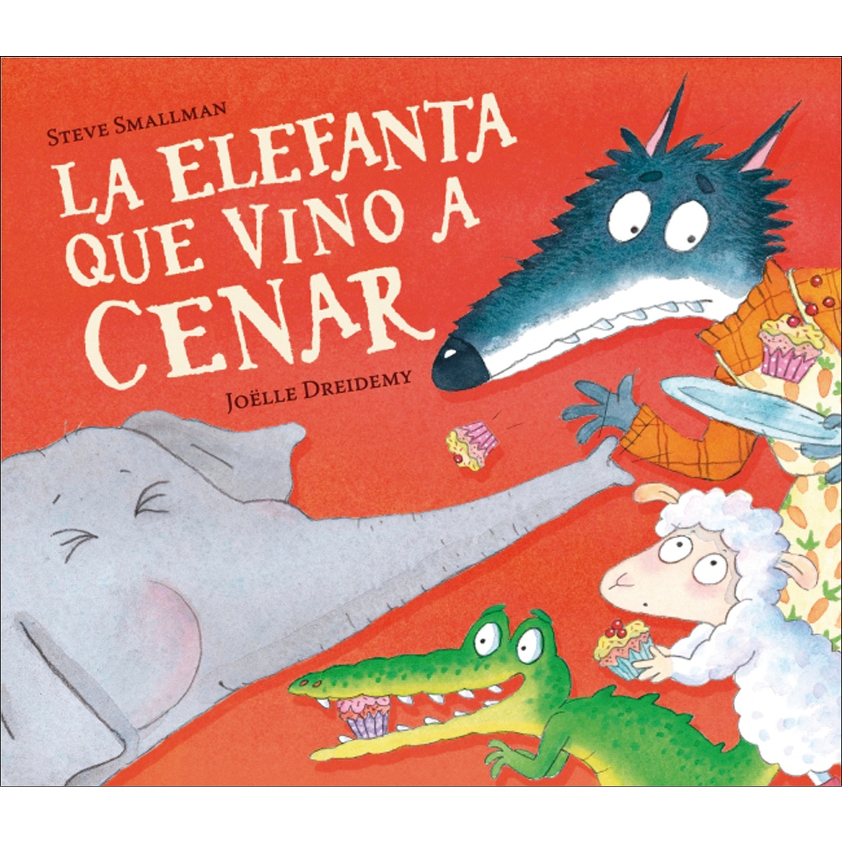 La elefanta que vino a cenar (La ovejita que vino a cenar) (Capa dura) 1