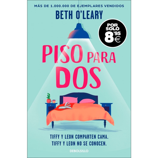 Imagen 0 de Piso para dos (Campaña Black Friday): Tiffy y Leon comparten cama. Tiffy y Leon no se conocen  (Bolsillo)