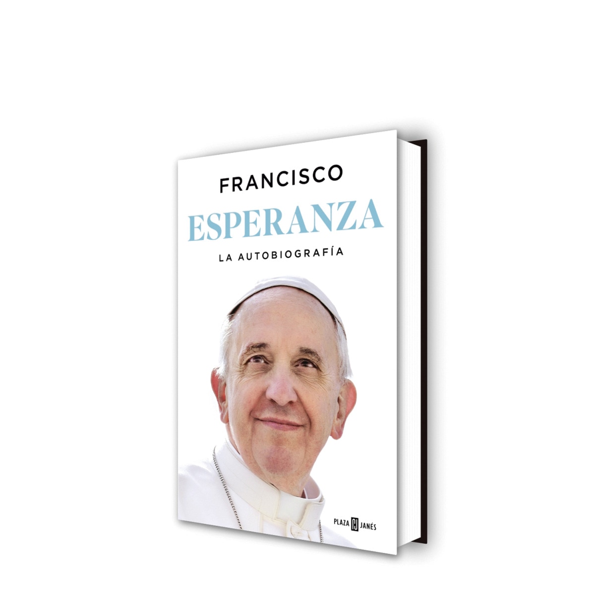 Esperanza. La autobiografía: Memorias del papa Francisco (Capa dura) 1