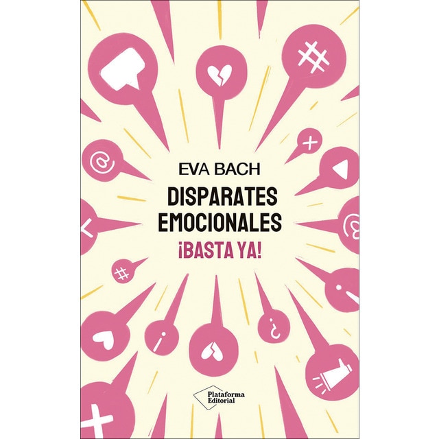 Imagen 0 de Disparates emocionales: ¡Basta ya!  (Tapa blanda con solapas)