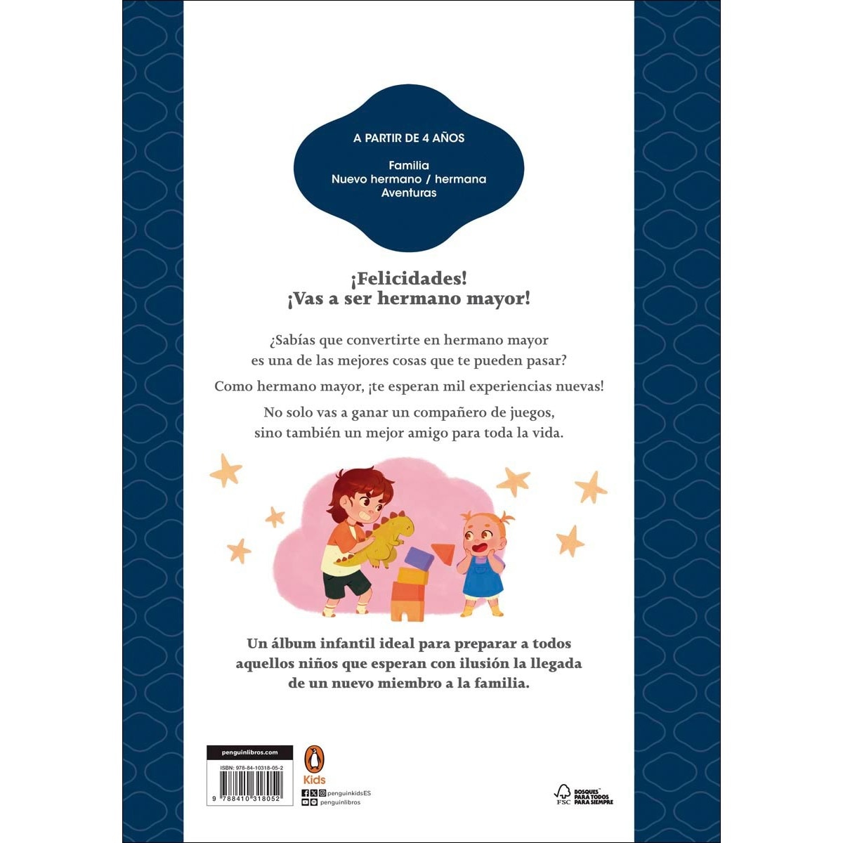 ¡Voy a ser hermano mayor!: Un libro para explicar la llegada de un hermano (Capa dura) 2