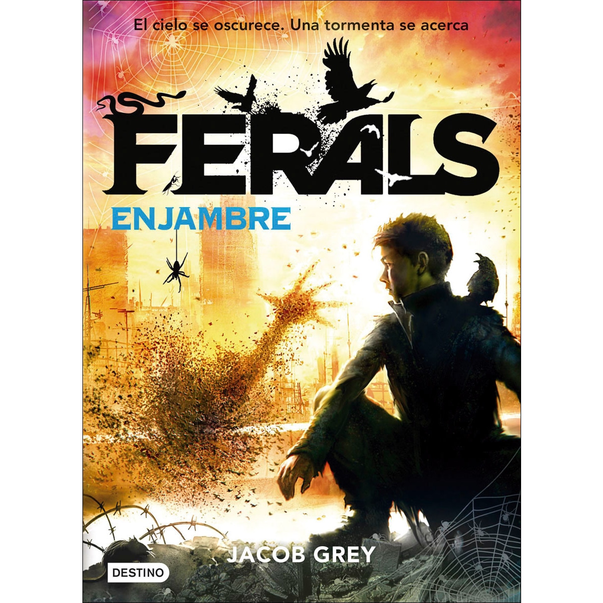 Ferals. Enjambre: Ferals 2 (Capa mole com abas) 1