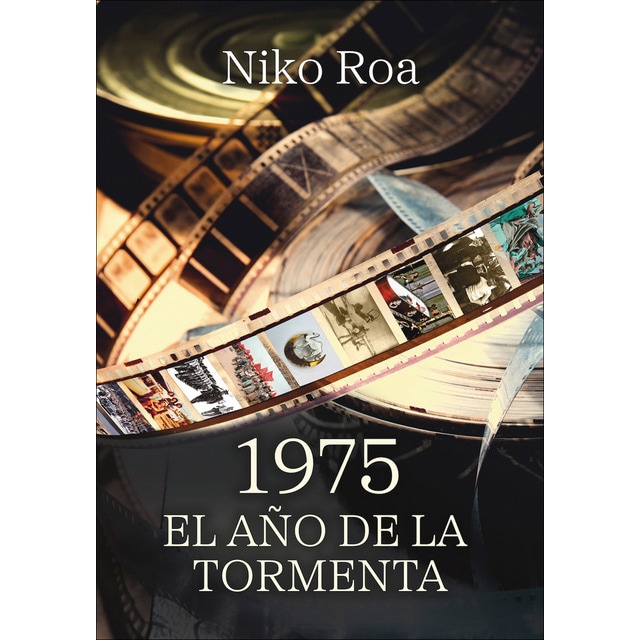 Imagem 0 de 1975. El año de la tormenta