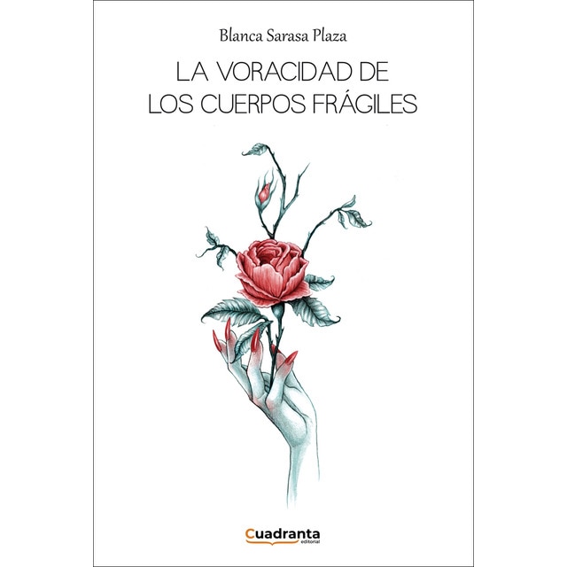 Imagen 0 de La voracidad de los cuerpos frágiles (Tapa blanda)