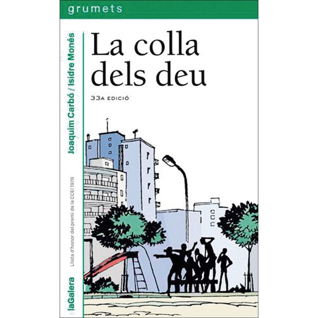 Imagen 0 de La colla dels deu (Tapa blanda)