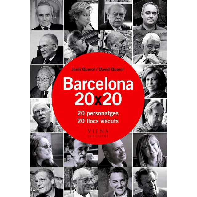 Imagen 0 de Barcelona 20 x 20: 20 personatges 20 llocs viscuts (Tapa blanda)