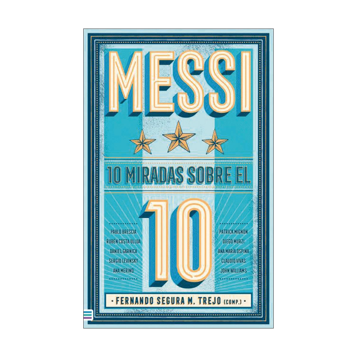 Imagem 0 de Messi: 10 miradas sobre el 10 (Capa mole)