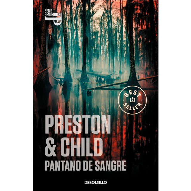 Imagen 0 de Pantano de sangre (Inspector Pendergast 10)  (Bolsillo) (Tapa blanda)