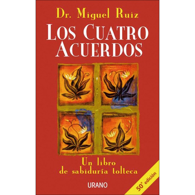 Imagen 0 de Los cuatro acuerdos: Un libro de sabiduría tolteca (Tapa blanda)
