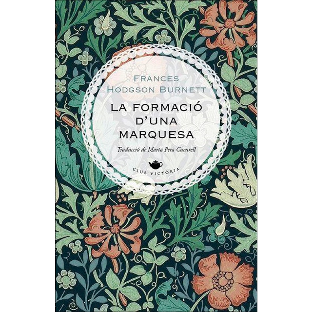 Imagen 0 de La formació d'una marquesa  (Tapa dura)