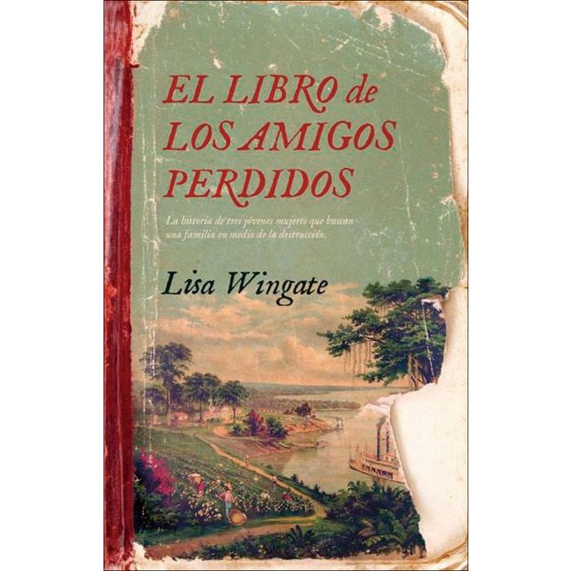 Imagem 0 de El libro de los amigos perdidos: La historia de tres jóvenes mujeres que buscan una familia en medio de la destrucción(Tapa blanda)