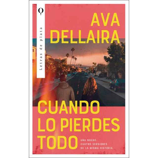 Imagen 0 de Cuando lo pierdes todo  (Tapa blanda)