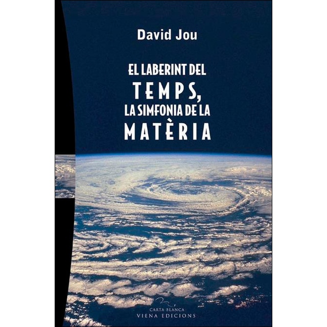 Imagem 0 de El laberint del temps, la simfonia de la matèria (Capa mole com abas)