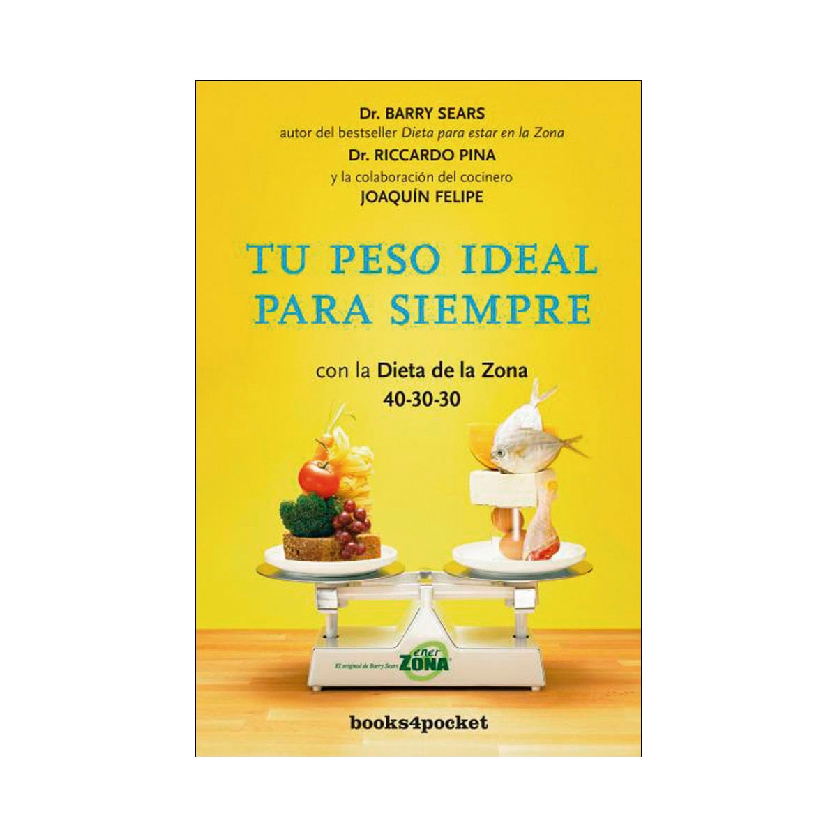 Imagen 0 de Tu peso ideal para siempre (Bolsillo) (Tapa blanda)