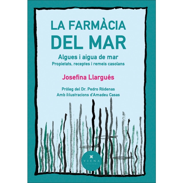 Imagem 0 de La farmàcia del mar: Algues i aigua de mar (Capa mole com abas)