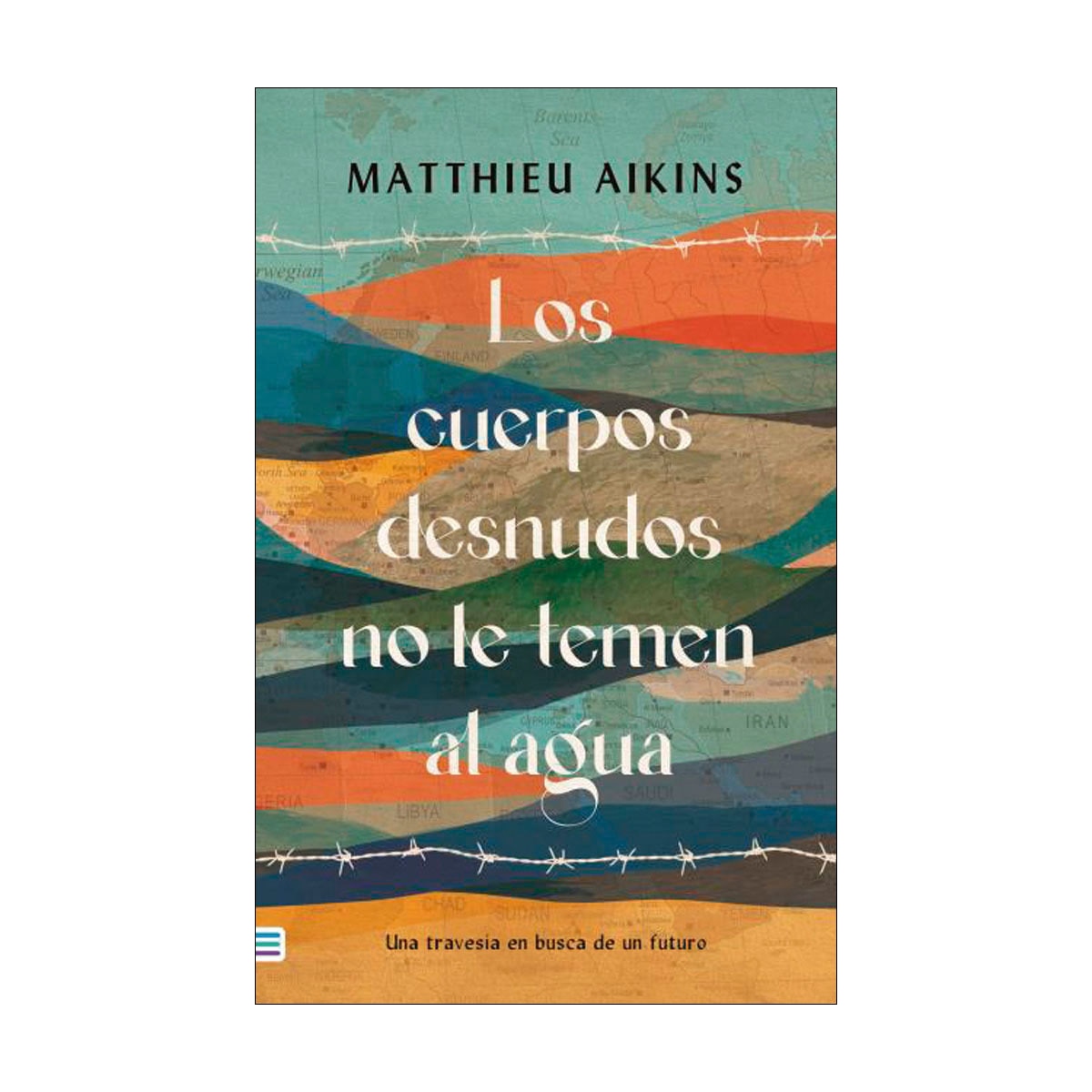 Imagem 0 de Los cuerpos desnudos no le temen al agua(Tapa blanda)