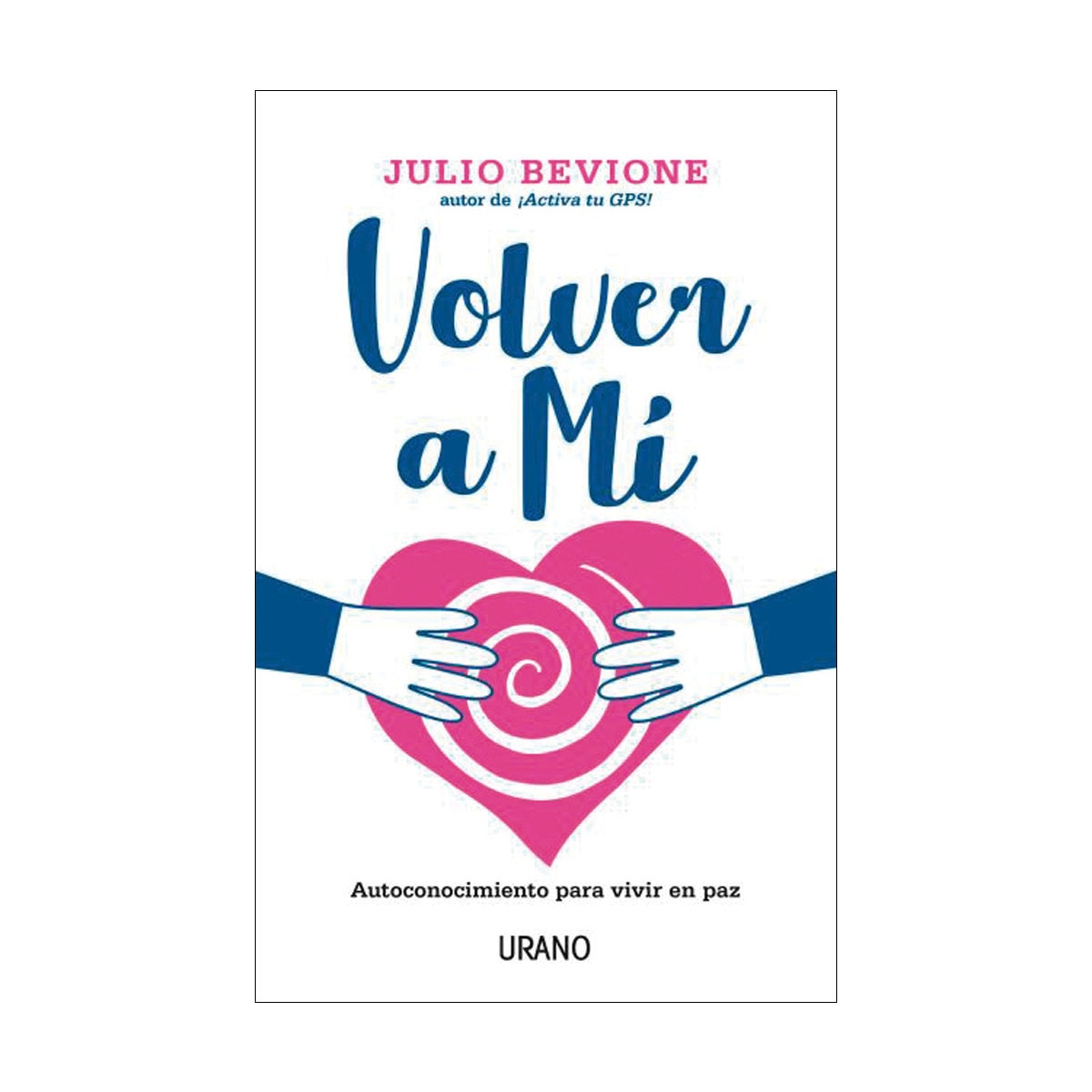 Volver a mí(Tapa blanda) 1