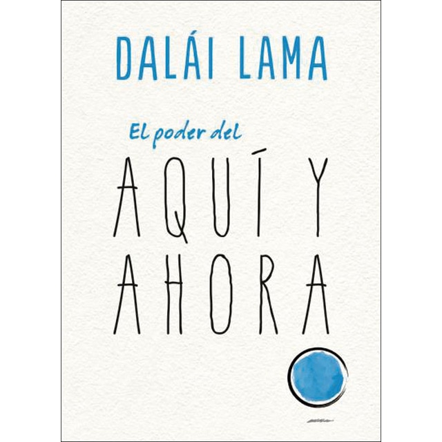 Imagen 0 de El poder del aquí y ahora (Tapa blanda)