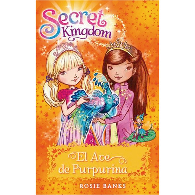 Imagen 0 de Secret Kingdom 21. El Ave de Purpurina  (Tapa dura)