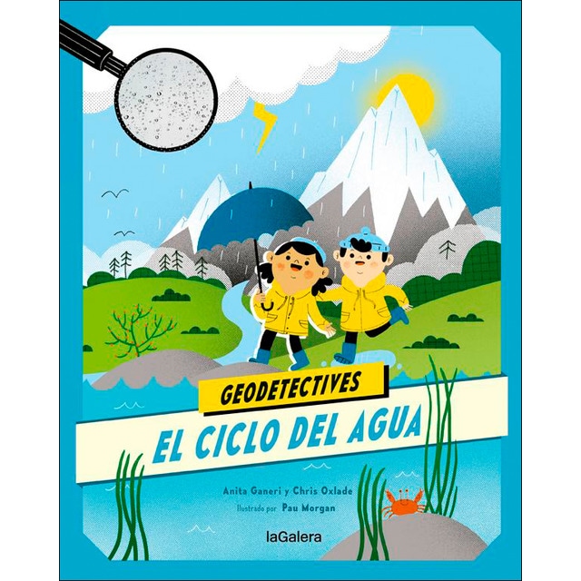 Geodetectives 1. El ciclo del agua(Tapa blanda) 1
