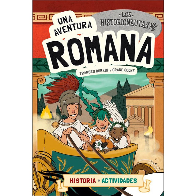 Los Historionautas. Una aventura romana (Capa mole) 1