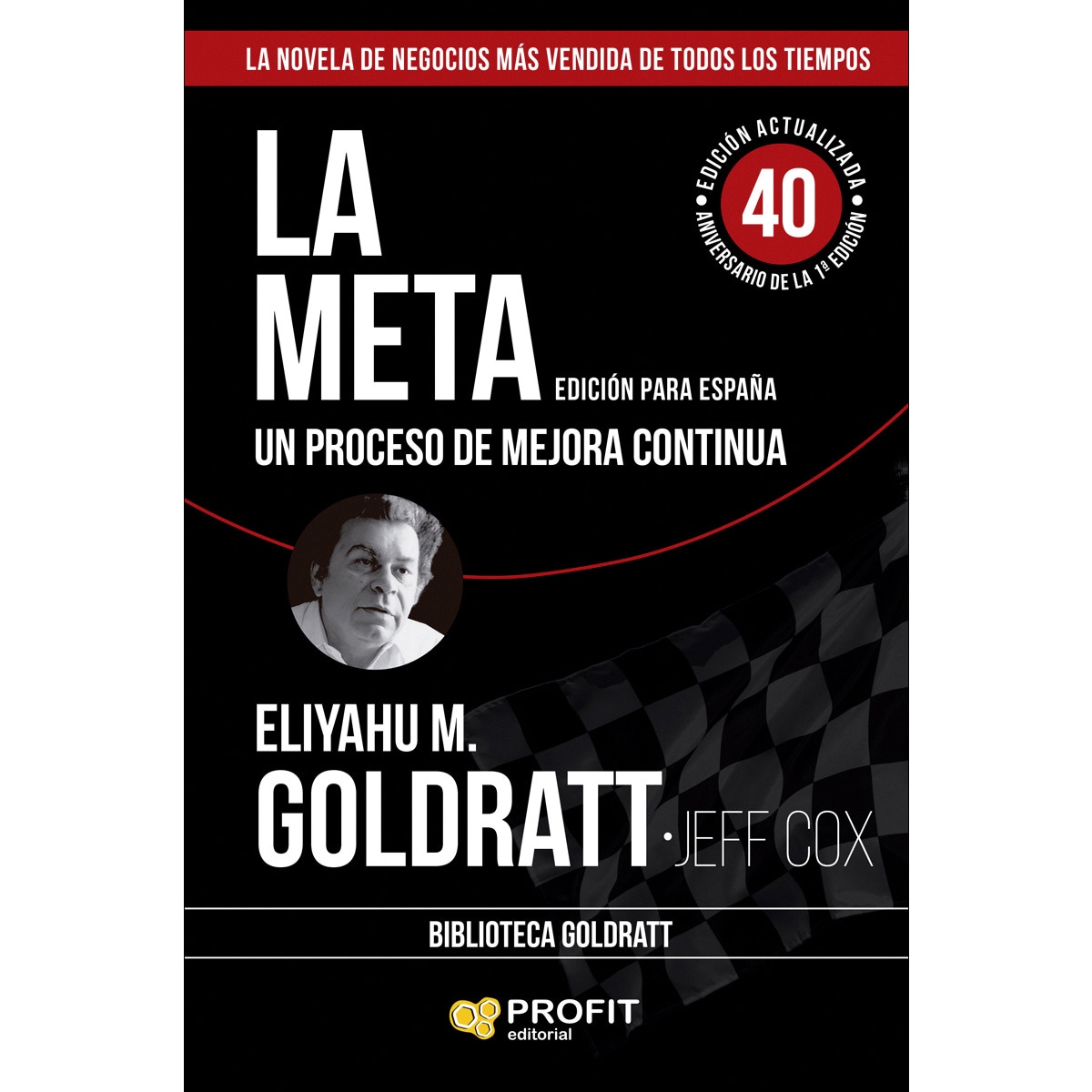 Imagem 0 de La Meta: Un proceso de mejora continua (Capa mole com abas)