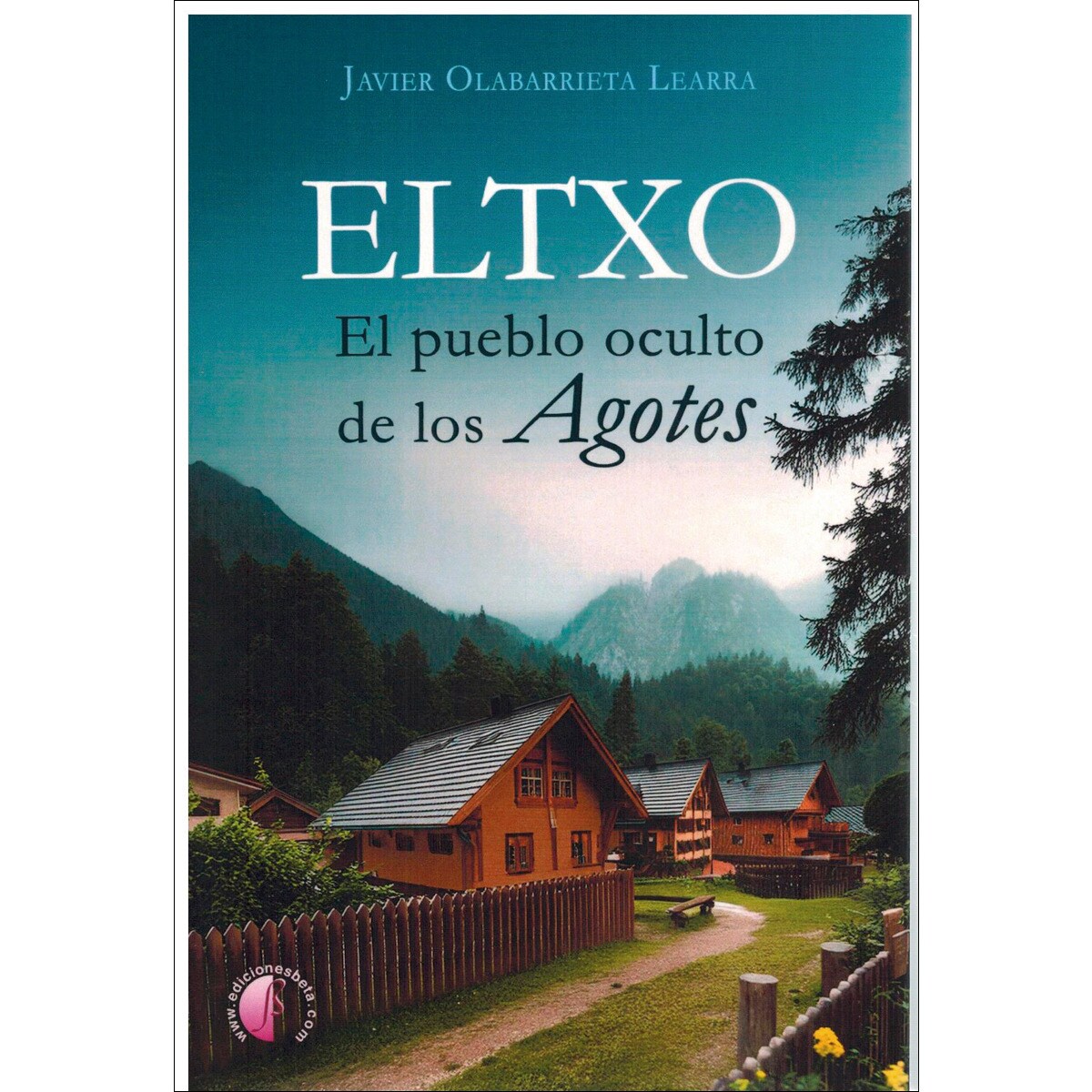 Eltxo. El pueblo oculto de los agotes (Capa mole) 1