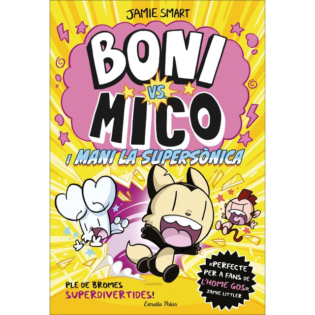 Imagen 0 de Boni vs Mico 4. Boni vs. Mico i Mani la supersònica