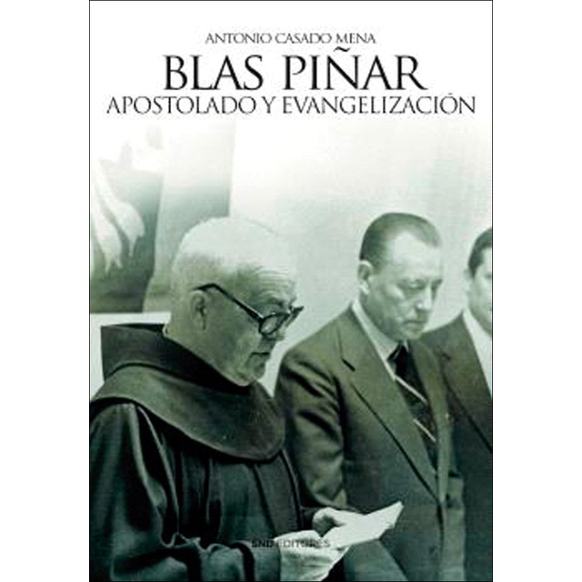 Imagem 0 de Blas Piñar. Apostolado y Evangelización