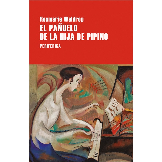 Imagen 0 de El pañuelo de la hija de Pipino (Tapa blanda)