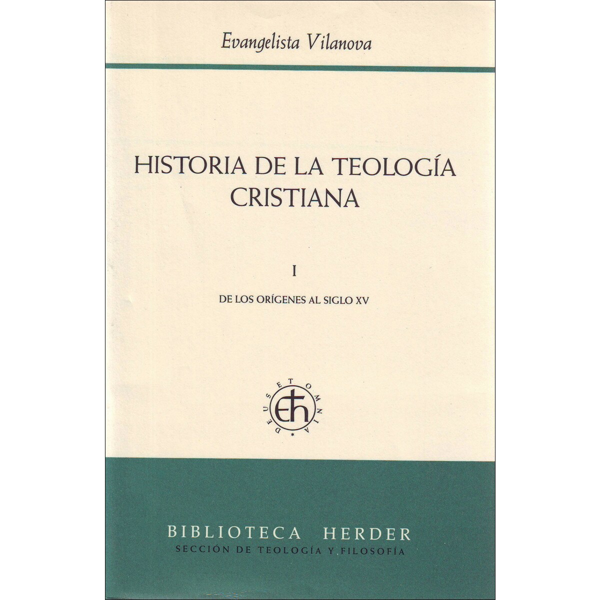 Historia de la teología cristiana I: De los orígenes al siglo XV (Capa mole com abas) 1