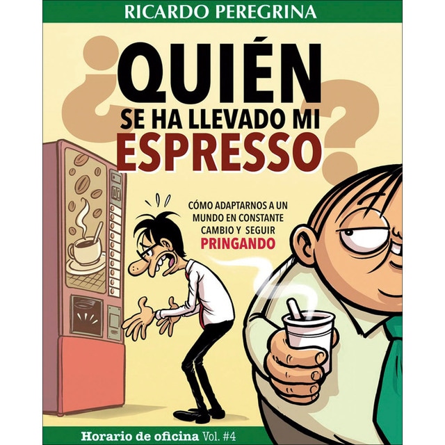 Imagem 0 de Quién se ha llevado mi espresso?
