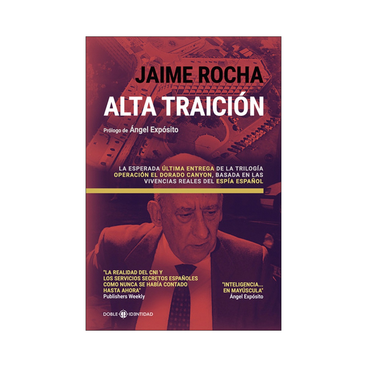 Imagen 0 de Alta traición  (Tapa blanda)
