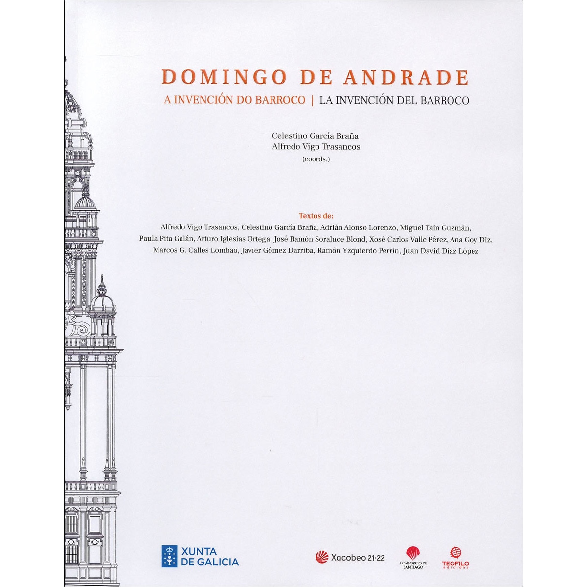Domingo de andrade.A invención do barroco 1