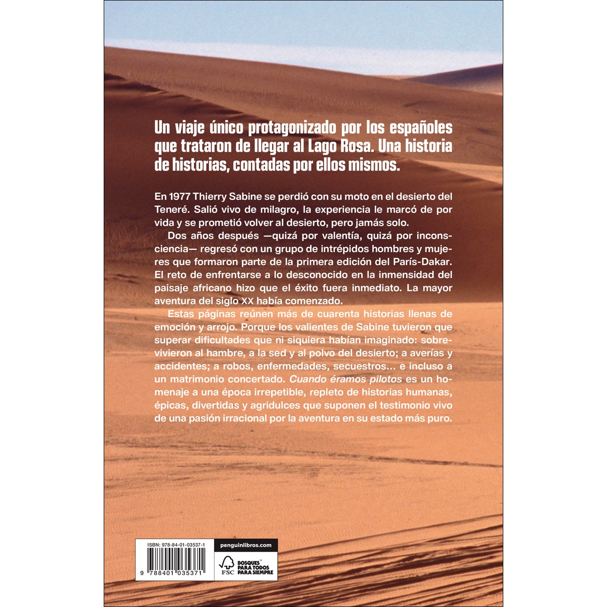 Cuando éramos pilotos: Historias de los españoles que sobrevivieron al Dakar en África  (Tapa blanda) 2