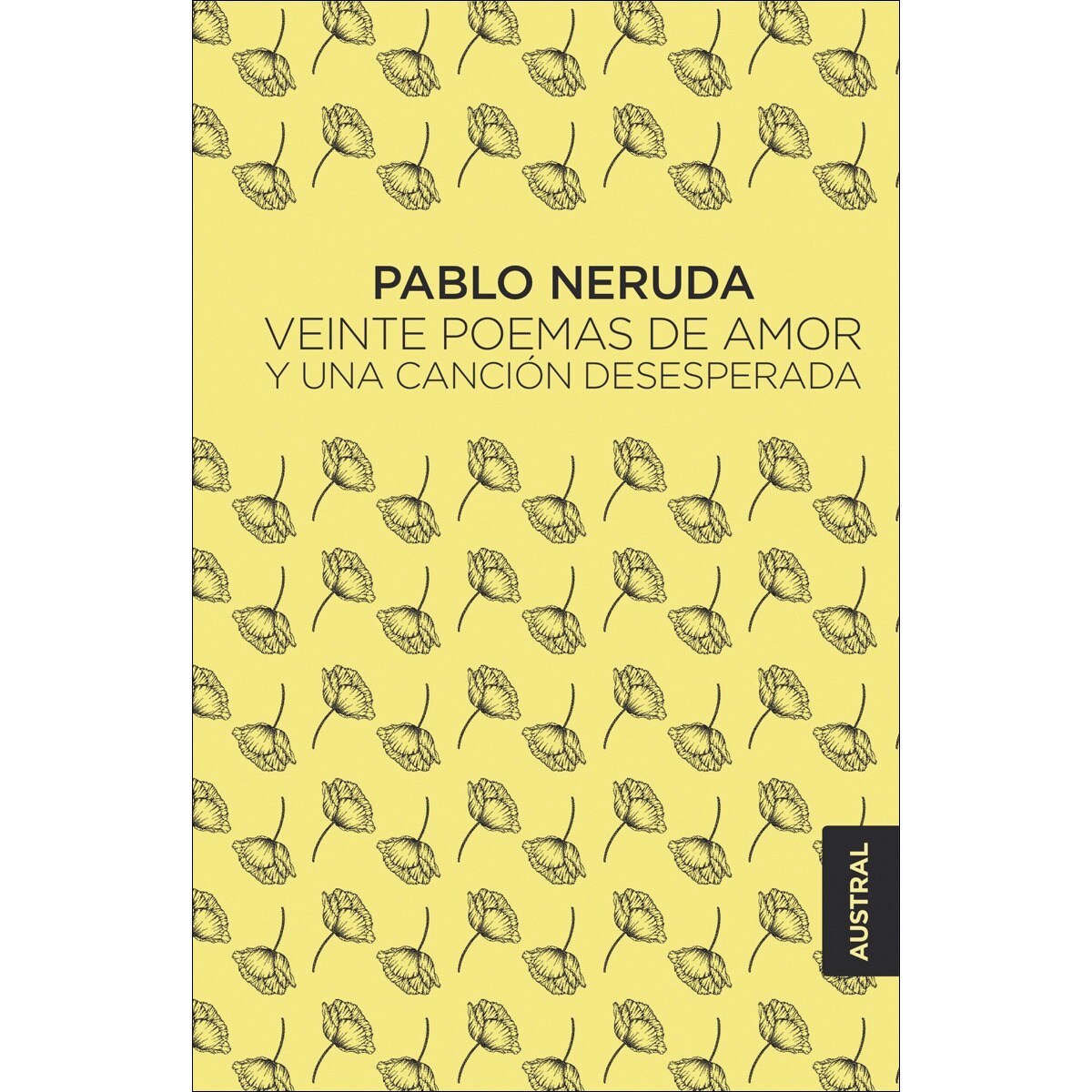 Veinte poemas de amor y una canción desesperada (Bolso) 1