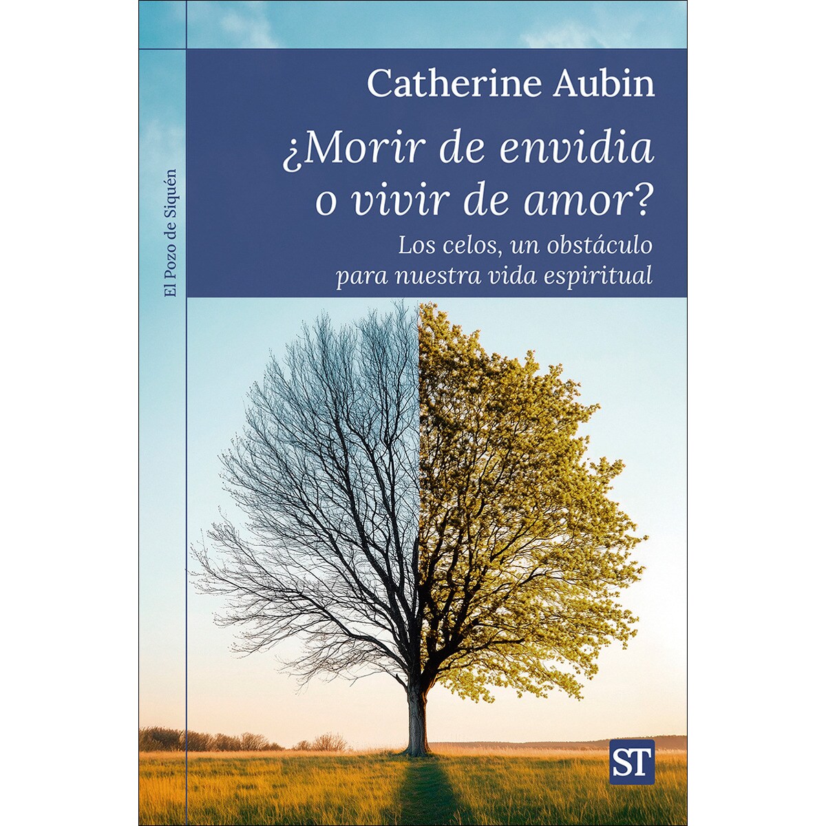 ¿morir de envidia o vivir de amor? 1