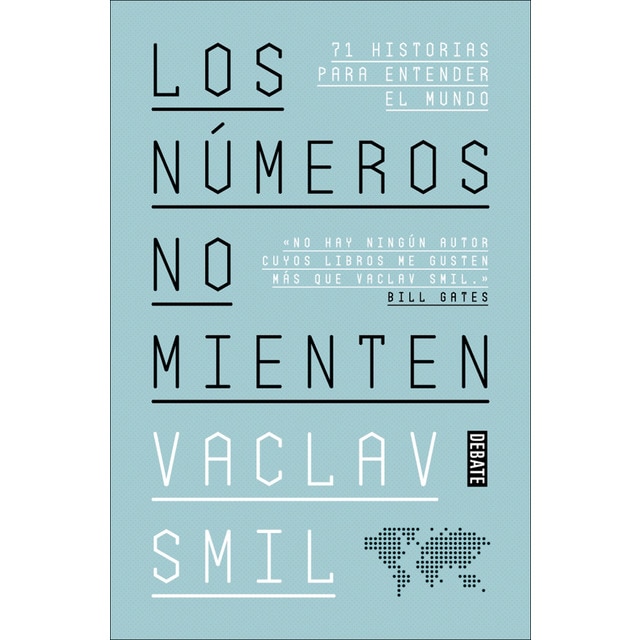 Imagen 0 de Los números no mienten: 71 historias para entender el mundo (Tapa blanda)