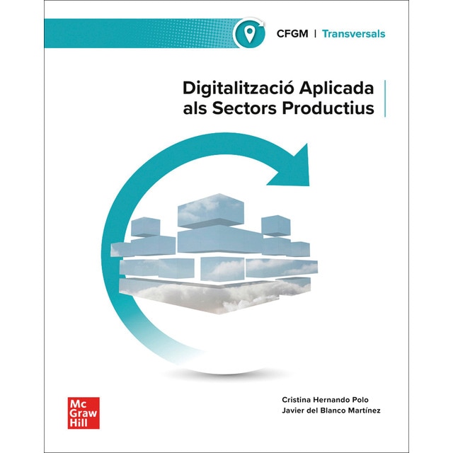 Imagen 0 de Digitalització aplicada als sectors productius . Grau Mitjà  (Tapa dura)