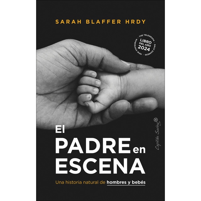 Imagem 0 de El padre en escena: Una historia natural de hombres y bebés (Capa mole com abas)