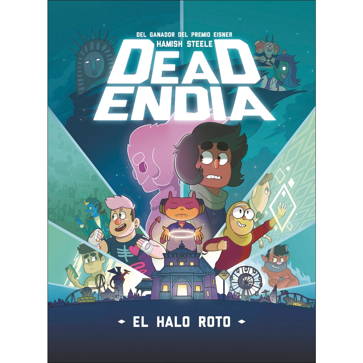 Deadendia: El halo roto (Capa mole) 1