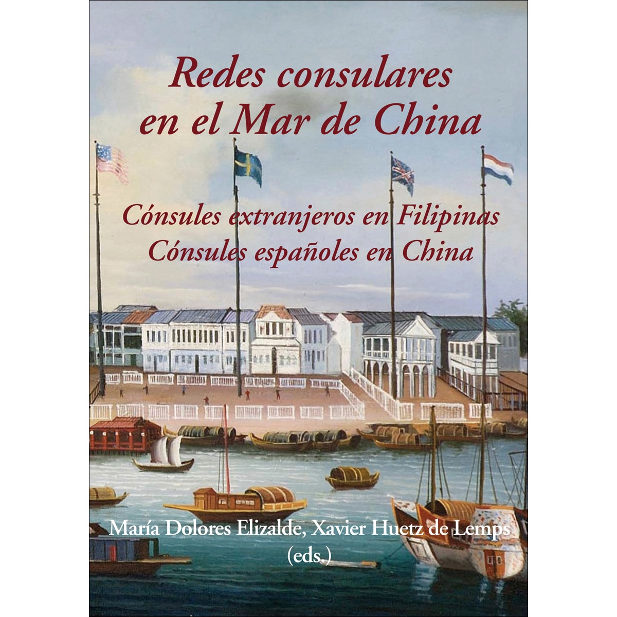 Redes consulares en el Mar de China: Cónsules extranjeros en Filipinas. Cónsules españoles en China (Capa mole) 1