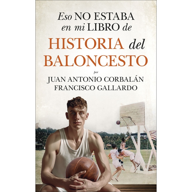 Imagen 0 de Eso No Estaba En Mi Libro De Historia Del Baloncesto  (Tapa blanda)