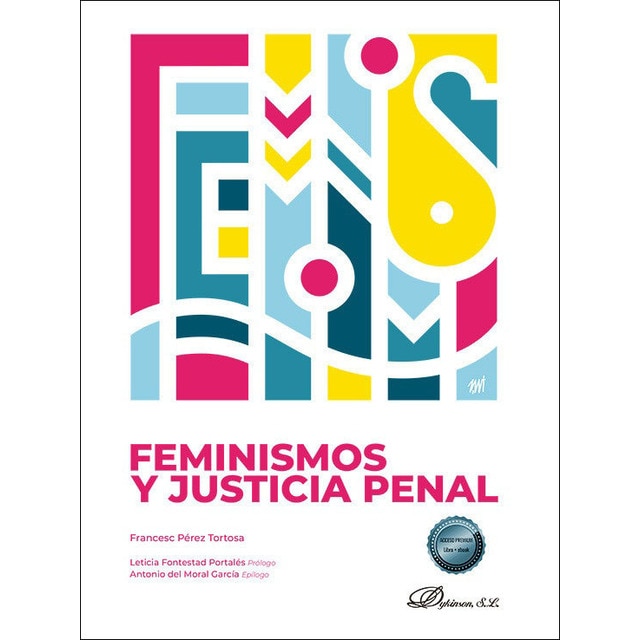 Feminismos y justicia penal 1