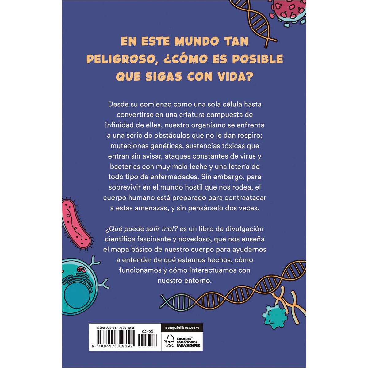 ¿Qué puede salir mal?: Cómo sobrevivir a un mundo que intenta matarte (Capa mole) 2